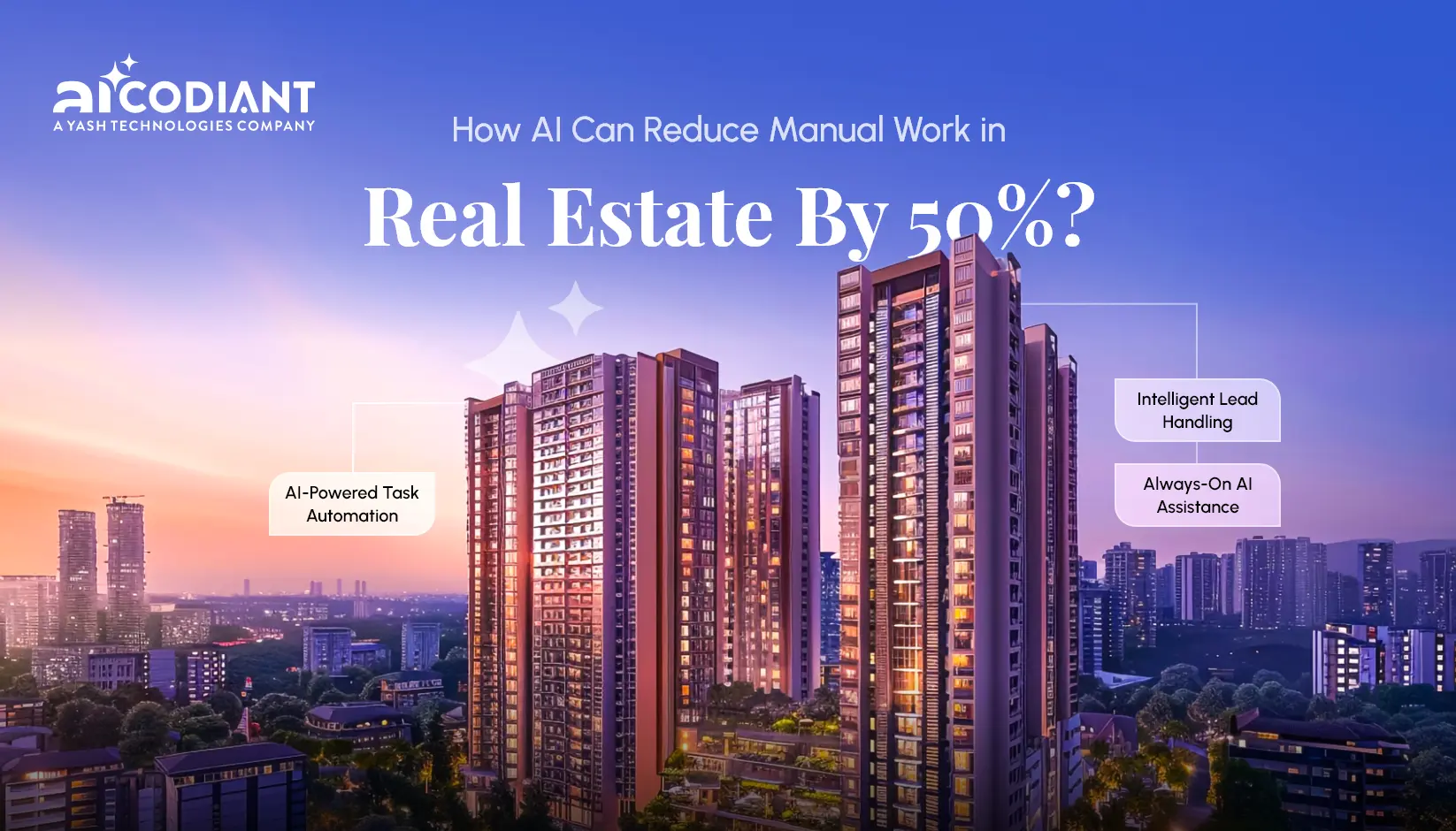 How AI reduces manual work for real estate companies by 50%